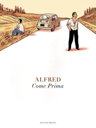 Come Prima - Par Alfred - Delcourt
