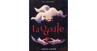 La goule - par Merlin et de la Boulaye - Casterman