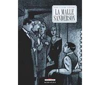 La Malle Sanderson, par Jean-Claude Götting, Editions Delcourt.