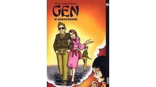 Gen d'Hiroshima Tome 4 - Par Keiji Nakazawa