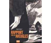 Rapport sur les Aveugles - Alberto Breccia et Ernesto Sabato - Vertige Graphic
