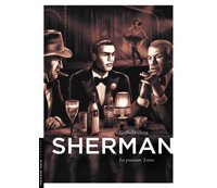 Sherman - T3 : "La Passion, Lana" - Par Desberg & Griffo - Le Lombard