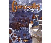 Gargouilles - T3 : Les Gardiens - Filippi & Camboni - Les Humanoïdes Associés