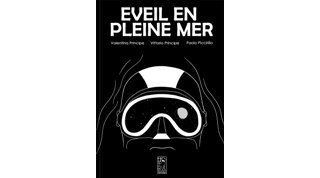 Éveil en pleine mer – Par Paolo Piccirillo, Valentina & Vittorio Principe – Félès Éditions