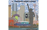 Travelling Square District – Par Greg Shaw – Sarbacane