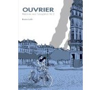 Ouvrier - Mémoires sous l'occupation, vol.2 - Par Bruno Loth-La boîte à bulles