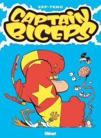 Grand retour de Captain Biceps : l'industrie du comics tremble