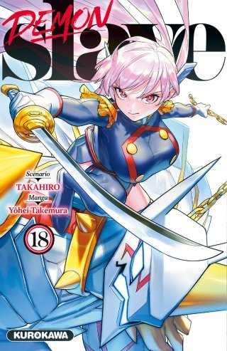 Demon Slave T.18 - Par Takahiro & Yohei Takamura – Éd. Kurokawa