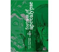 Fortress of Apocalypse T4 - Par Yû Kuraishi et Kazu Inabe - Pika Édition 