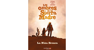 "Les Ombres de la Sierra Madre" met en lumière le destin des derniers Apaches