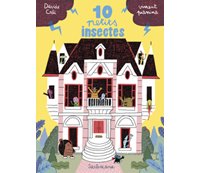 Dix petits insectes - Par Cali & Pianina - Sarbacane