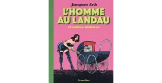 L'Homme au landau - Par Jacques Lob - Cornélius