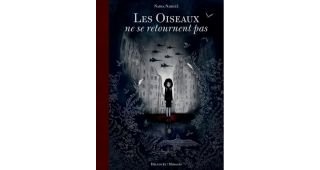 "Les Oiseaux ne se retournent pas" de Nadia Nakhlé : une BD, un spectacle et un film un peu contratriés par le confinement.