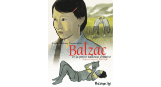 Balzac et la petite tailleuse chinoise - Par F. N. Poustochkine d'après Dai Sijie-Futuropolis