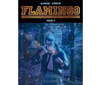 Flamingo - Rounds 1 et 2 - par Blengino & Scampini - Delcourt