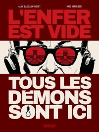 L'Enfer est vide – Tous les démons sont ici - Par Marie Bardiaux-Vaïente et Malo Kerfriden – Editions Glénat