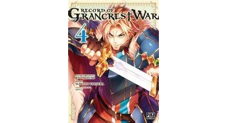 Record of Grancrest War T. 3 & T. 4 - Par Ryo Mizuno & Makoto Yotsuba - Pika Edition