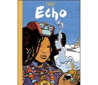 Echo, carnets d'un dessinateur-voyageur