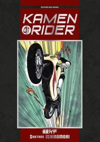 Kamen Rider - Par Shôtaro Ishinomori - Isan Manga