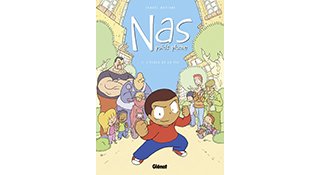 Nas, Poids Plume - Tome 1 : L'École de la Vie - Par Ismaël Mezziane - Glénat