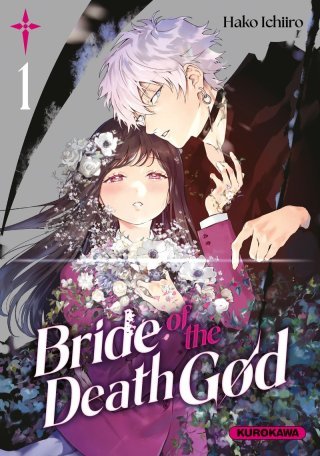 Bride of the Death God T. 1 - Par Hako Ichiiro - Ed. Kurokawa