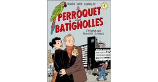 L'extraordinaire Perroquet de Tardi, Boujut et Stanislas !