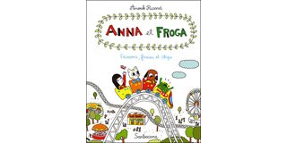 Frissons, fraises et chips (Anna et Froga T.3) - Par Anouk Ricard - Sarbacane