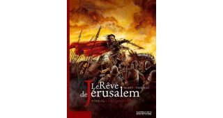 Le rêve de Jérusalem-T1 : La milice sacrée - par Marty & Thirault - Dupuis