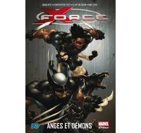 X Force T1 – Par Craig Kyle & Chris Yolt & Clayton Crain & Mike Choi – Panini Comics