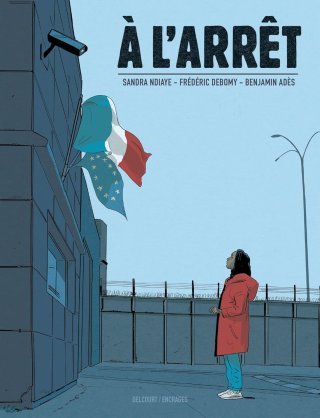 À l'arrêt – Par Sandra Ndiaye, Frédéric Debomy & Benjamin Adès – Ed. Delcourt