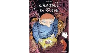 Chagall en Russie T2 – Par Joann Sfar – Gallimard