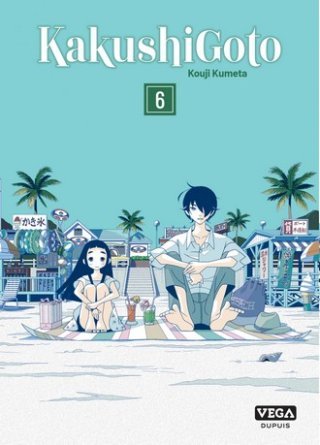 Kakushigoto T. 4, T. 5 & T. 6 - Par Kouji Kumeta - Editions Vega