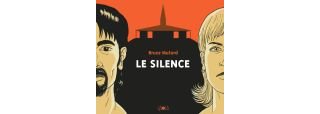 Le silence - Par Bruce Mutard (trad. Fanny Soubiran) - Ca et là