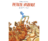 Petite Nature T.3 - Par Chauzy & Barrois - Fluide Glacial