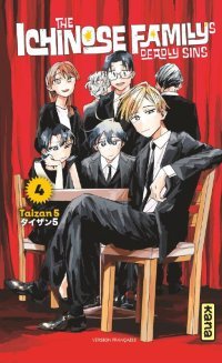 The Ichinose Family's Deadly Sins T. 4 - Par Taizan 5 - Éd. Kana