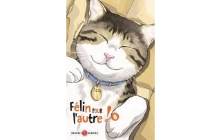Félin pour l'autre - Par Wataru Nadatani - Doki Doki. La fin d'une série miaouesque !