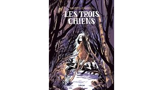 "Les Trois Chiens", un conte féministe de S. Daveti et L. Camelli