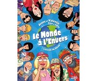 Le Monde à l'envers - Par Romain Pujol & Horne - Soleil