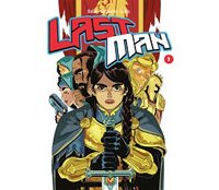 Albums, jeu, traduction US et dessin animé : Lastman revient en force !