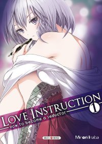 Love Instruction T1 - Par Minori Inaba (Trad. Studio Charon) - Soleil Manga