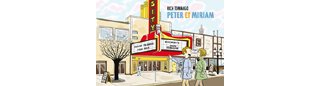 Peter et Miriam T.1 – Par Rich Tommaso – Ed. çà et là