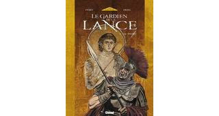 Le Gardien de la Lance, T5 : les Héritiers, par Ferry & Ersel - Glénat