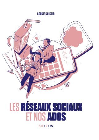 Les réseaux sociaux et nos ados – Cookie Kalkair – Steinkis