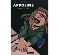 Appoline - Par TBC & Morvan - Casterman