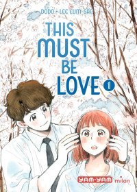 This Must be love : le bonbon de la nouvelle collection de webtoon Yam Yam
