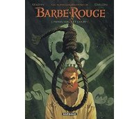 Le retour de Barbe-Rouge : cap sur l'aventure !