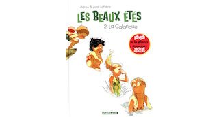 Les Beaux Étés. Tome 2. La Calanque - Par Zidrou et J. Lafebre - Dargaud