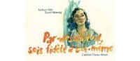 Par-dessus tout, sois fidèle à toi-même - Par Barbara Yelin & David Polonsky (trad. P. Derouet)-Actes Sud-l'AN 2