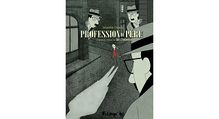 Profession du père - Par Sorj Chalandon & Sébastien Gnaedig - Futuropolis