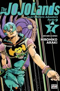 The JojoLands T. 6 & T. 7 - Par Hirohiko Araki - Ed. Delcourt/Tonkam